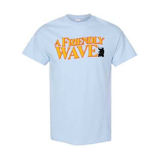 A Friendly Wave T-Shirt