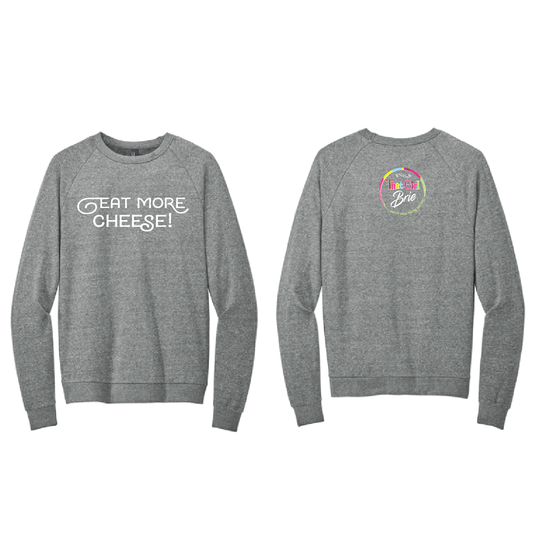 TGB Eat More Cheese Crewneck Sweatshirt