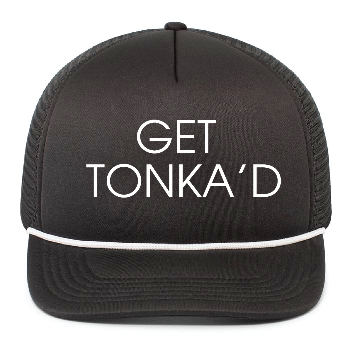 Tonka Vodka - Get Tonka'd Foam Trucker
