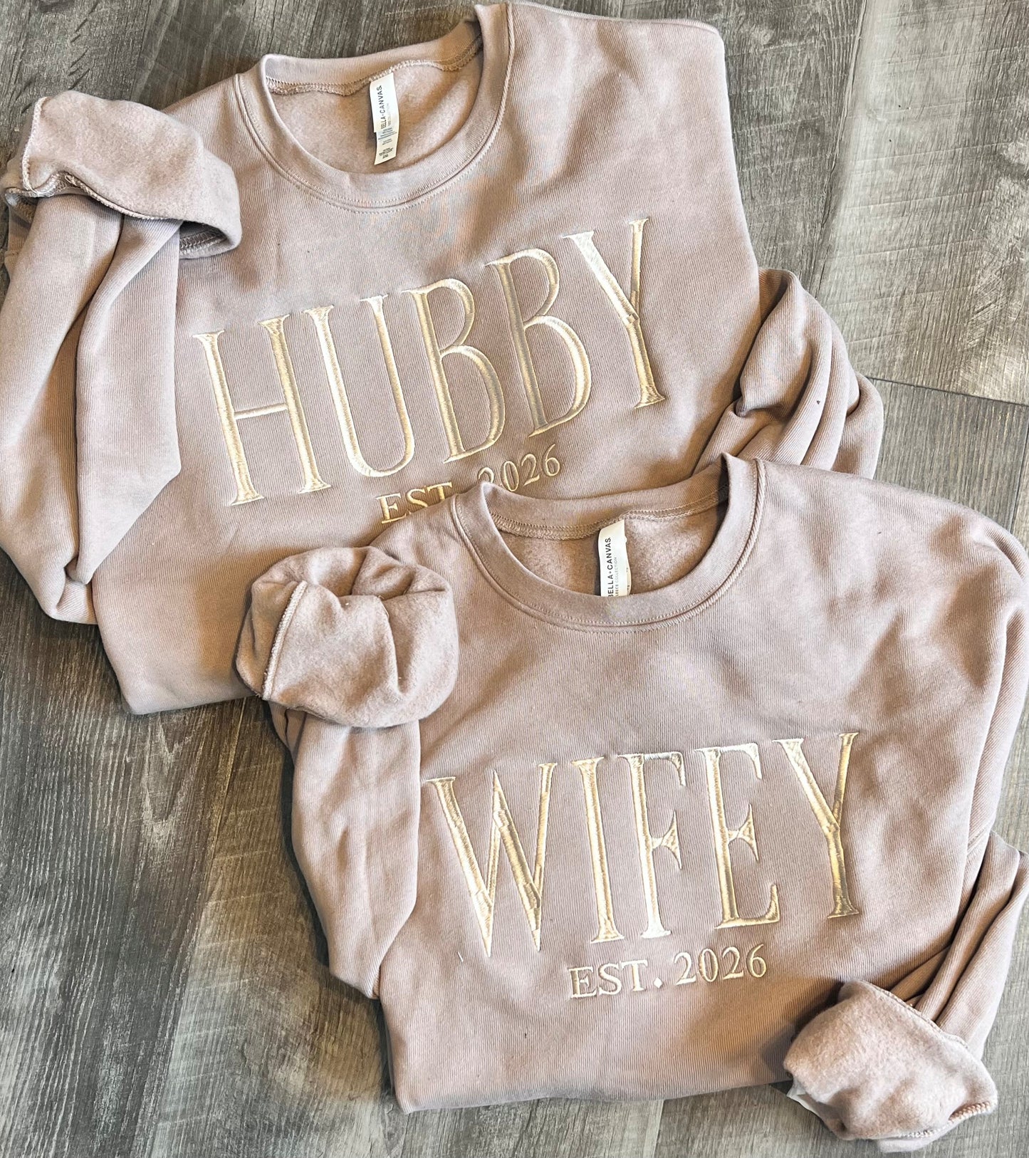 Hubby and Wifey Embroidered Sweatshirt- Bella Canvas